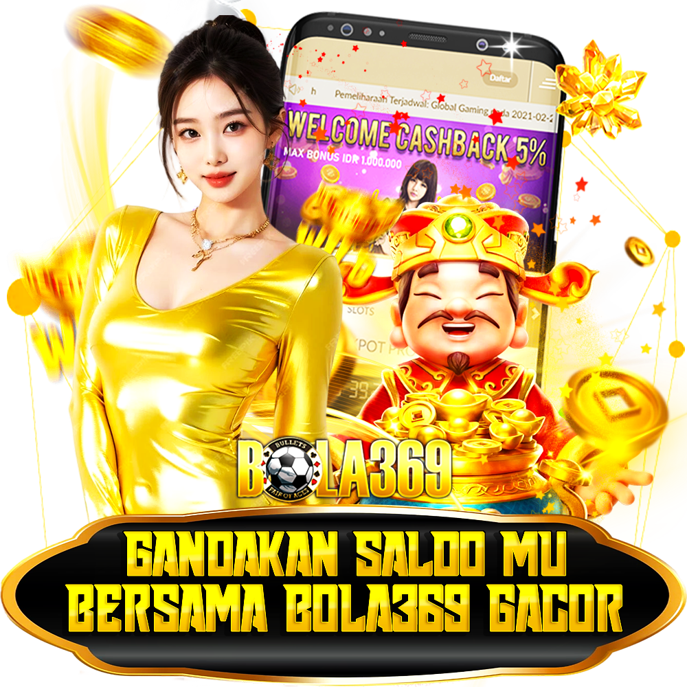 BOLA369 | Link Alternatif Claim Bonus Dan Info Game Gacor Terbaru